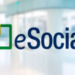 Confira as Novas Etapas do E-Social