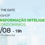 Workshop Transformação Inteligente de Condomínios